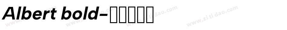 Albert bold字体转换